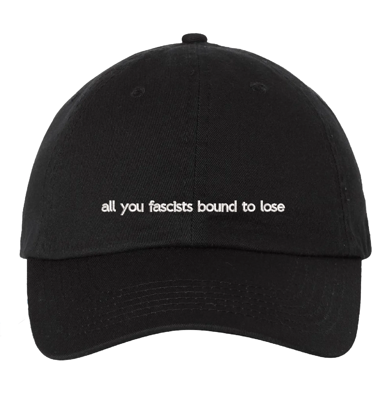 All You Fascists Hat